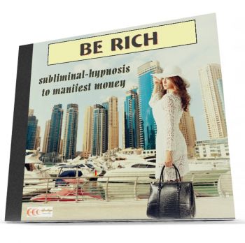 Be rich - Subliminal-Hypnose um Geld zu manifestieren