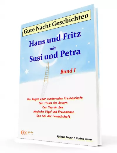 Gute-Nacht-Geschichten: Hans und Fritz mit Susi und Petra - Band I - E-Book