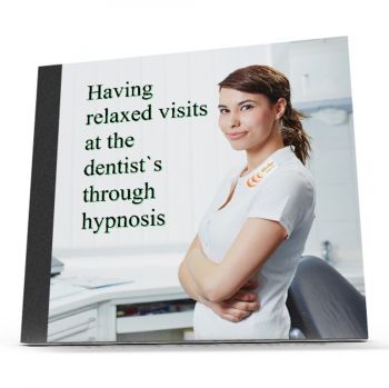 Having relaxed visits at the dentist's through hypnosis