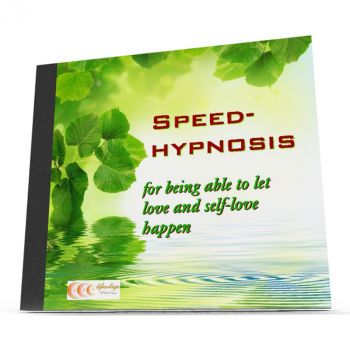 Speed-hypnosis for being able to let love and self-love happen