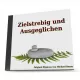 Zielstrebig und Ausgeglichen - Hypnose-Download