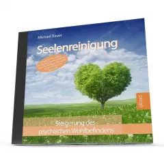 Seelenreinigung - Steigerung des psychischen Wohlbefindens - mit Hypnose