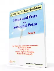 Gute-Nacht-Geschichten: Hans und Fritz mit Susi und Petra - Band I - E-Book