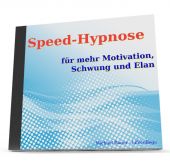 Speed-Hypnose für mehr Motivation, Schwung und Elan (als MP3-Download)